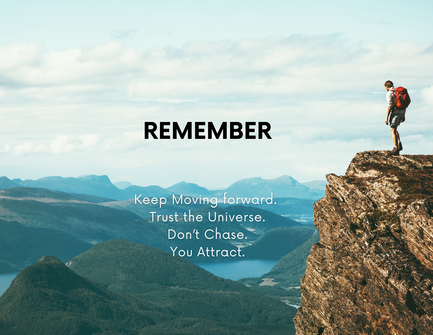Remember Keep Moving Foward.
